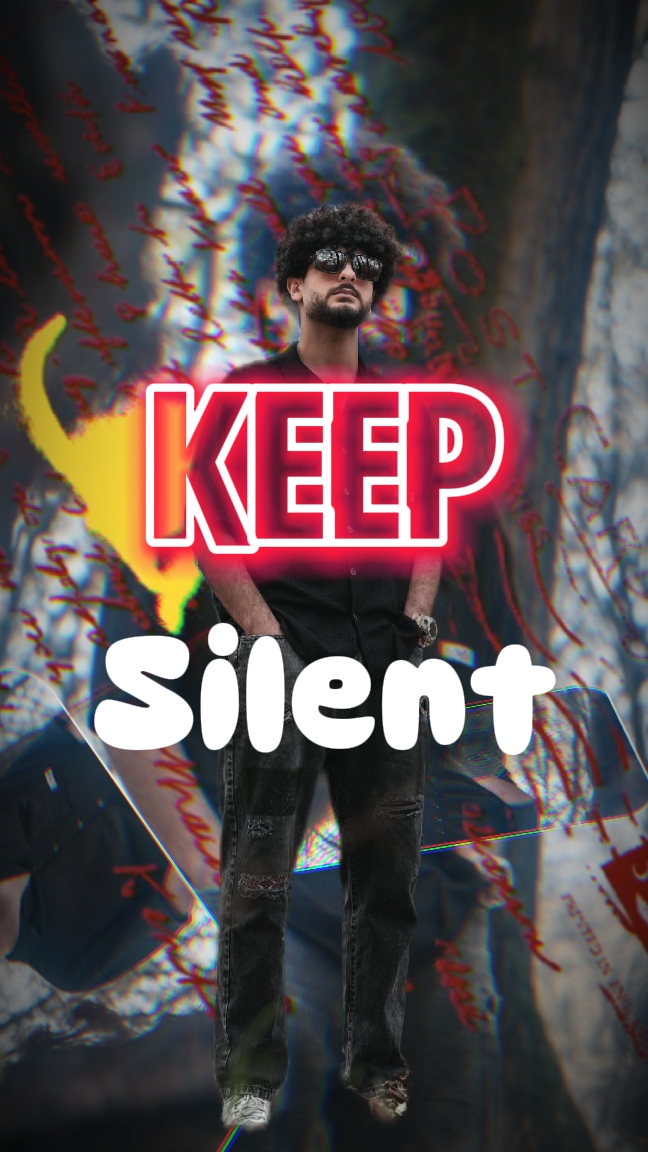 Keep Silent