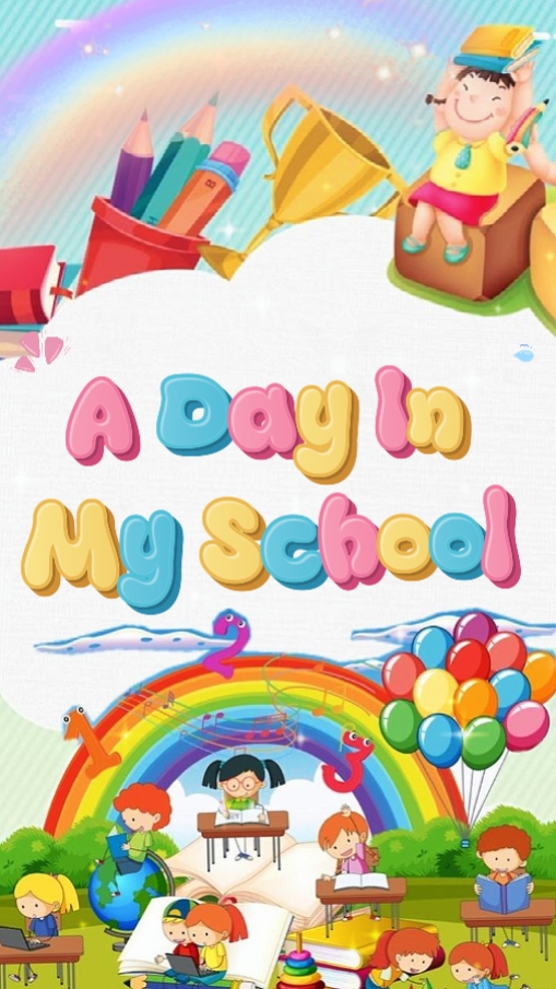 A day in my School 