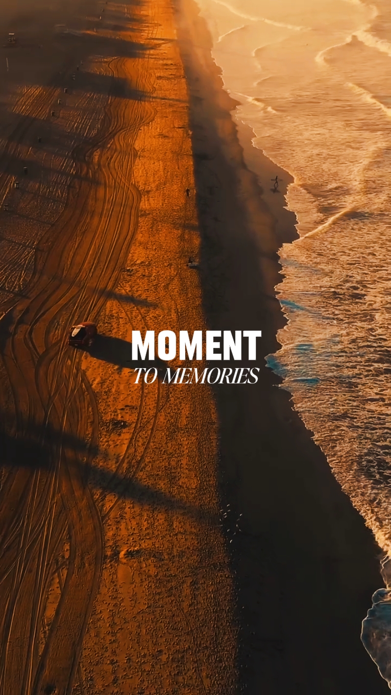 Moment to Memories
