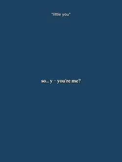 Soโฆ Youโre Me?