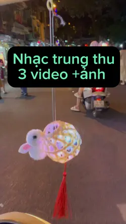 Trung thu video+ảnh