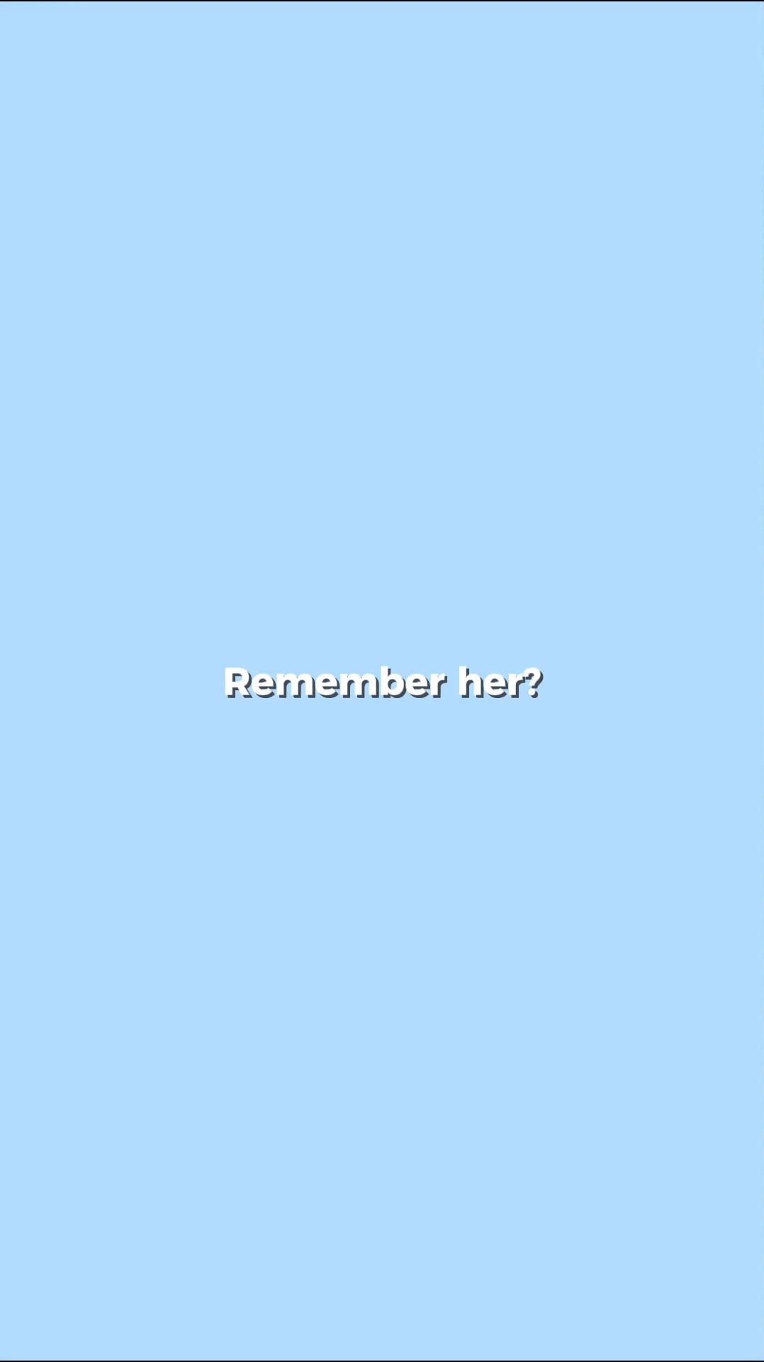 remember her