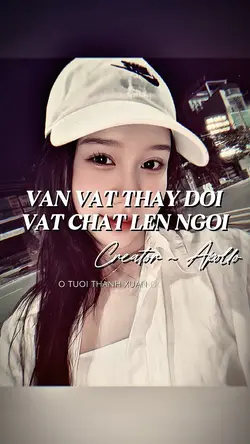 VẠN VẬT THAY ĐỔI VẬT