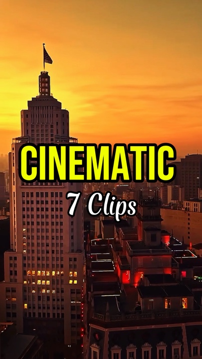 7 Clips Cinematic 