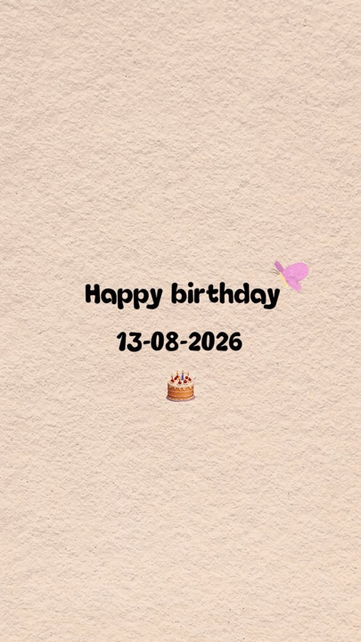 HBD LOVE 12 AUGUST 