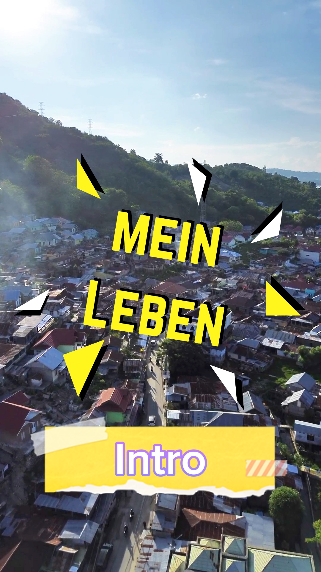 Intro mein Leben