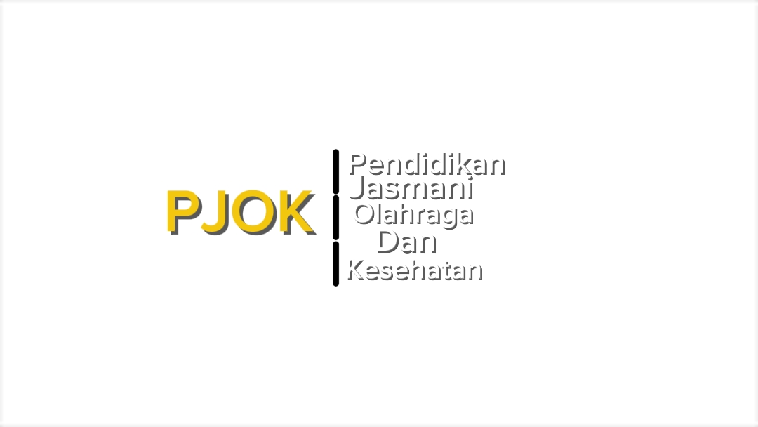 PJOK Tugas Sekolah
