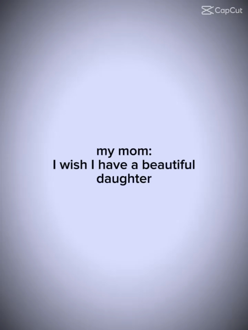 Mom and daughter 