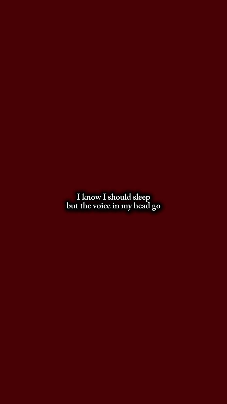i should sleep