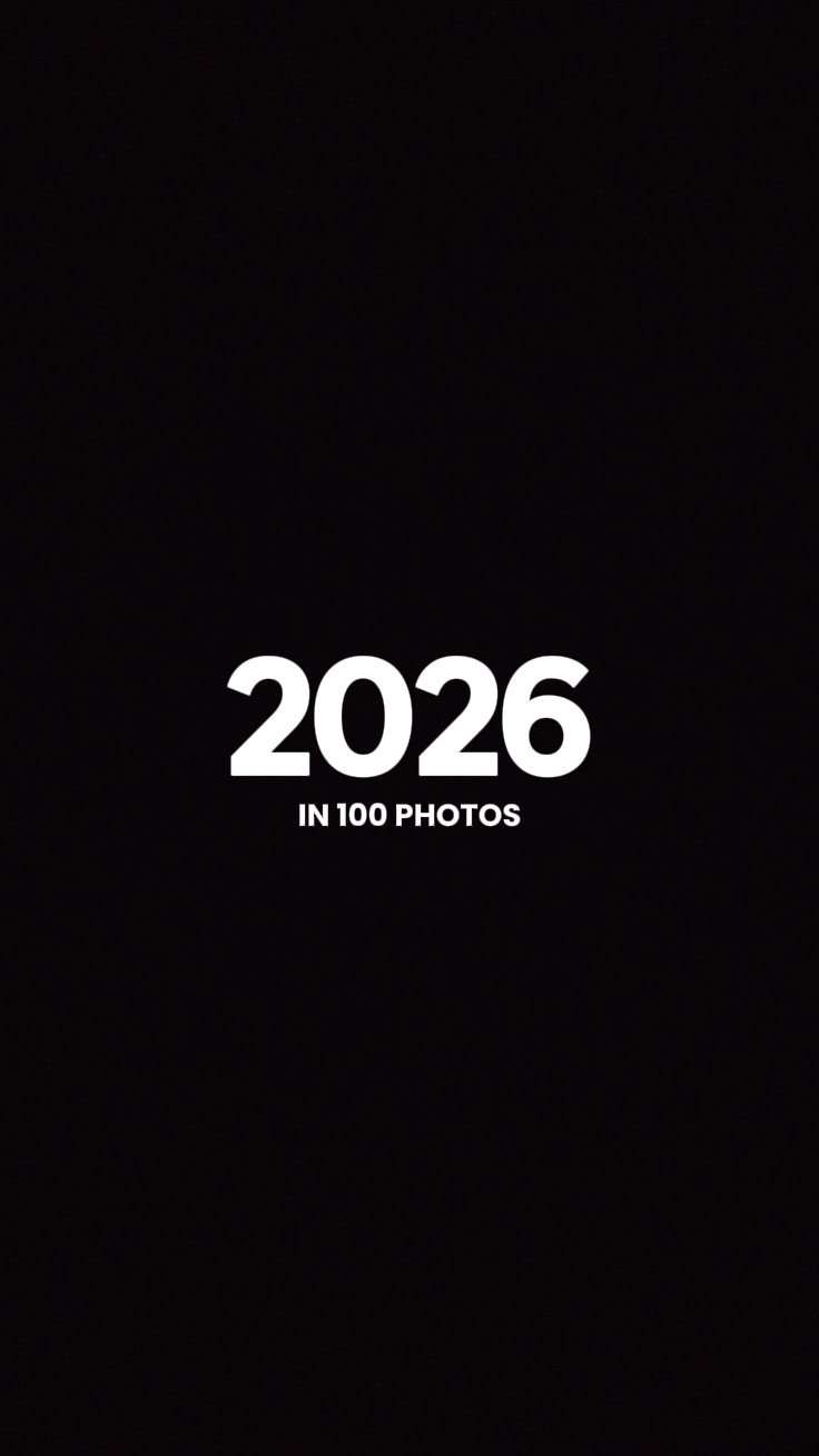 2026 in 100 photos