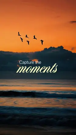 Capture the moments