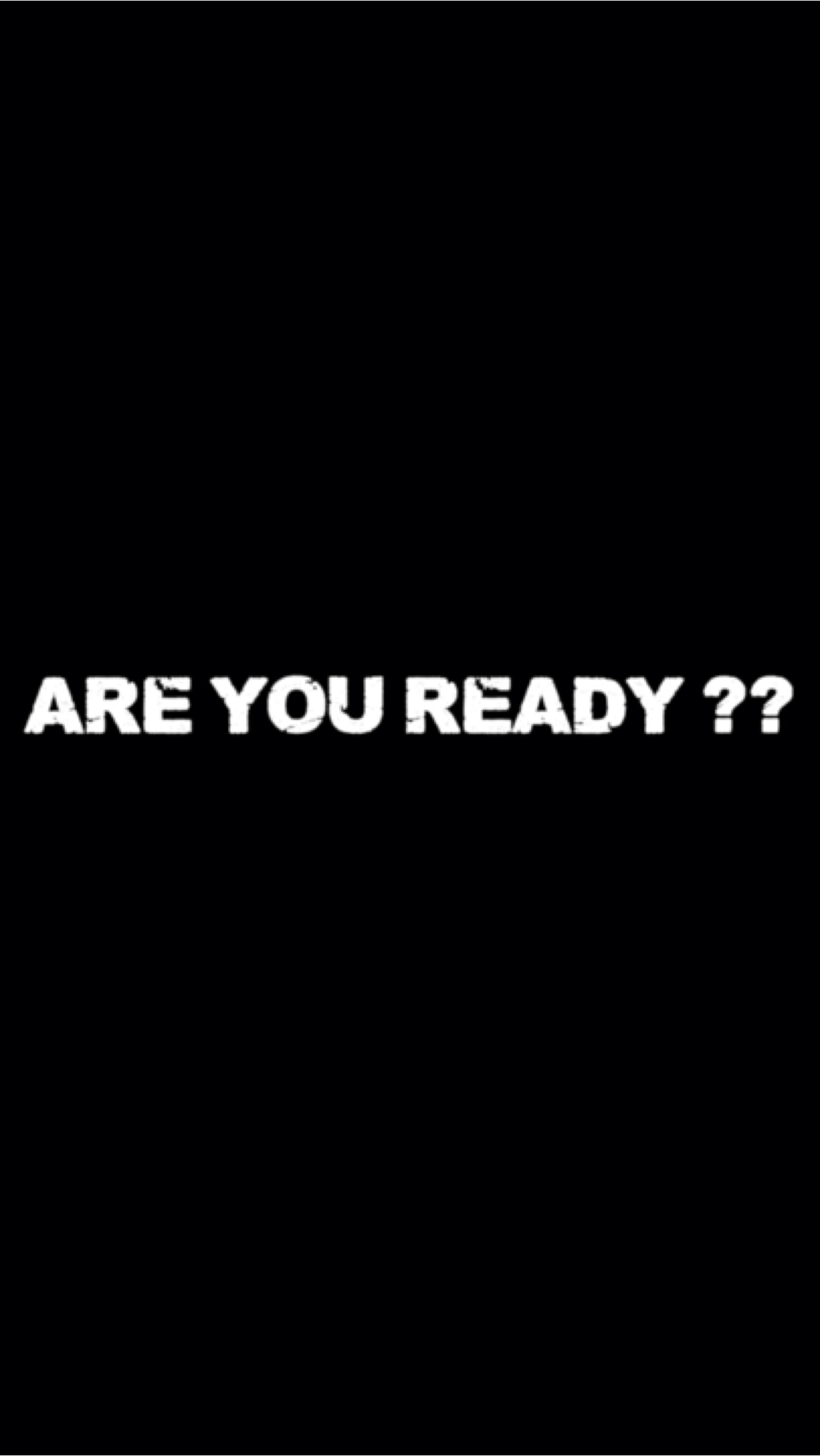Are you READY?