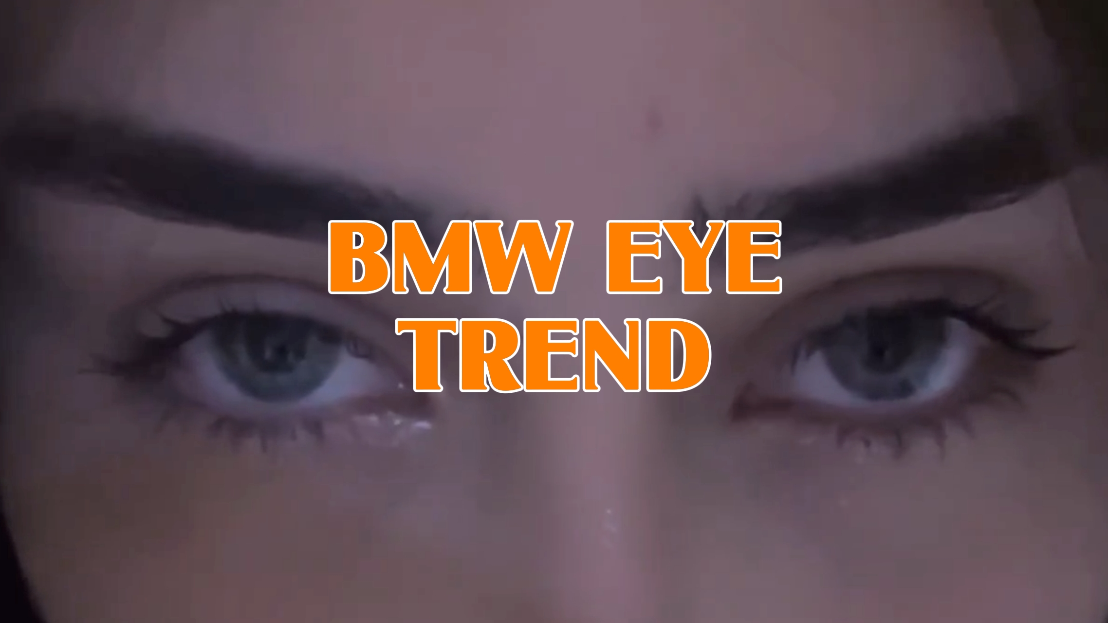 BMW EYE TREND