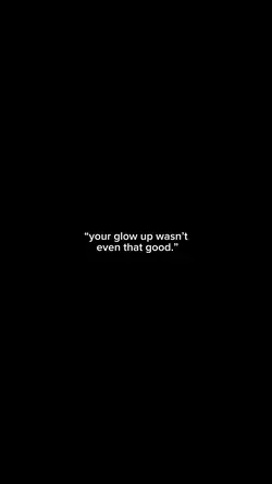 glow up ‼️