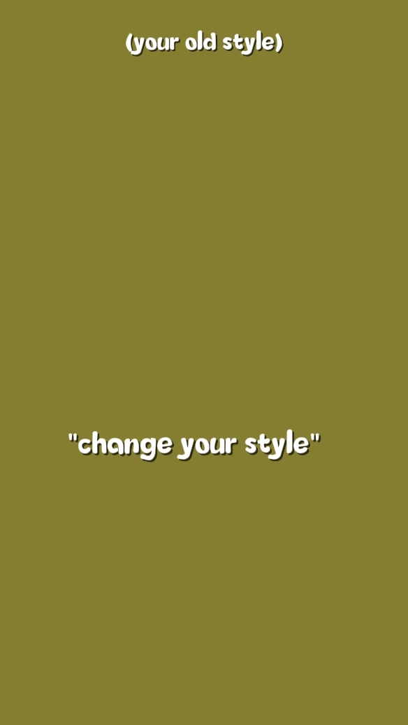 CHANGEZ VOTRE STYLE