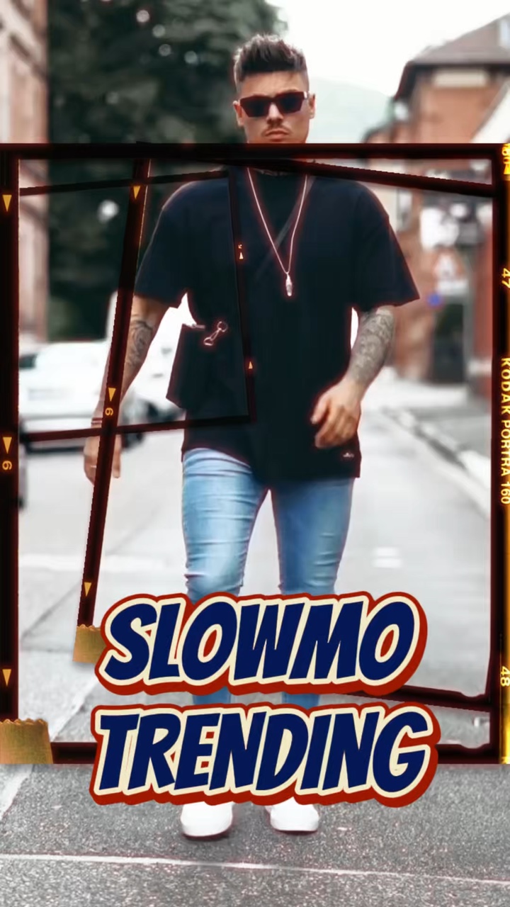 Slowmo trend 