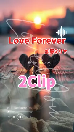 LoveForever/加藤ミリヤ