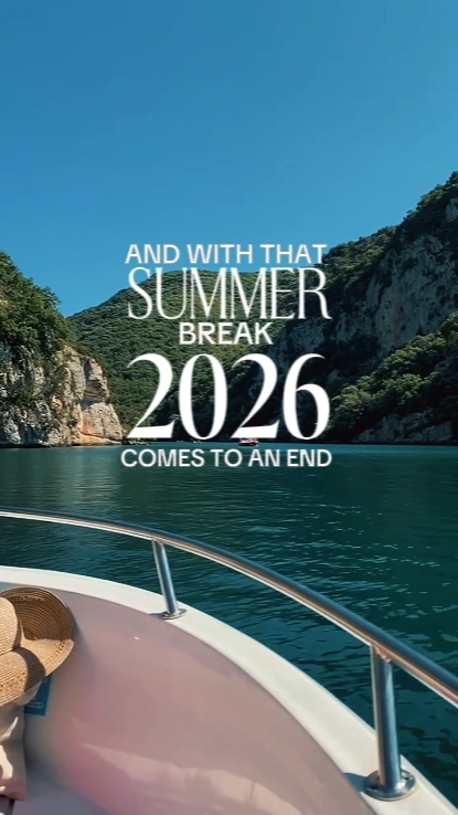 Summer Break 2026