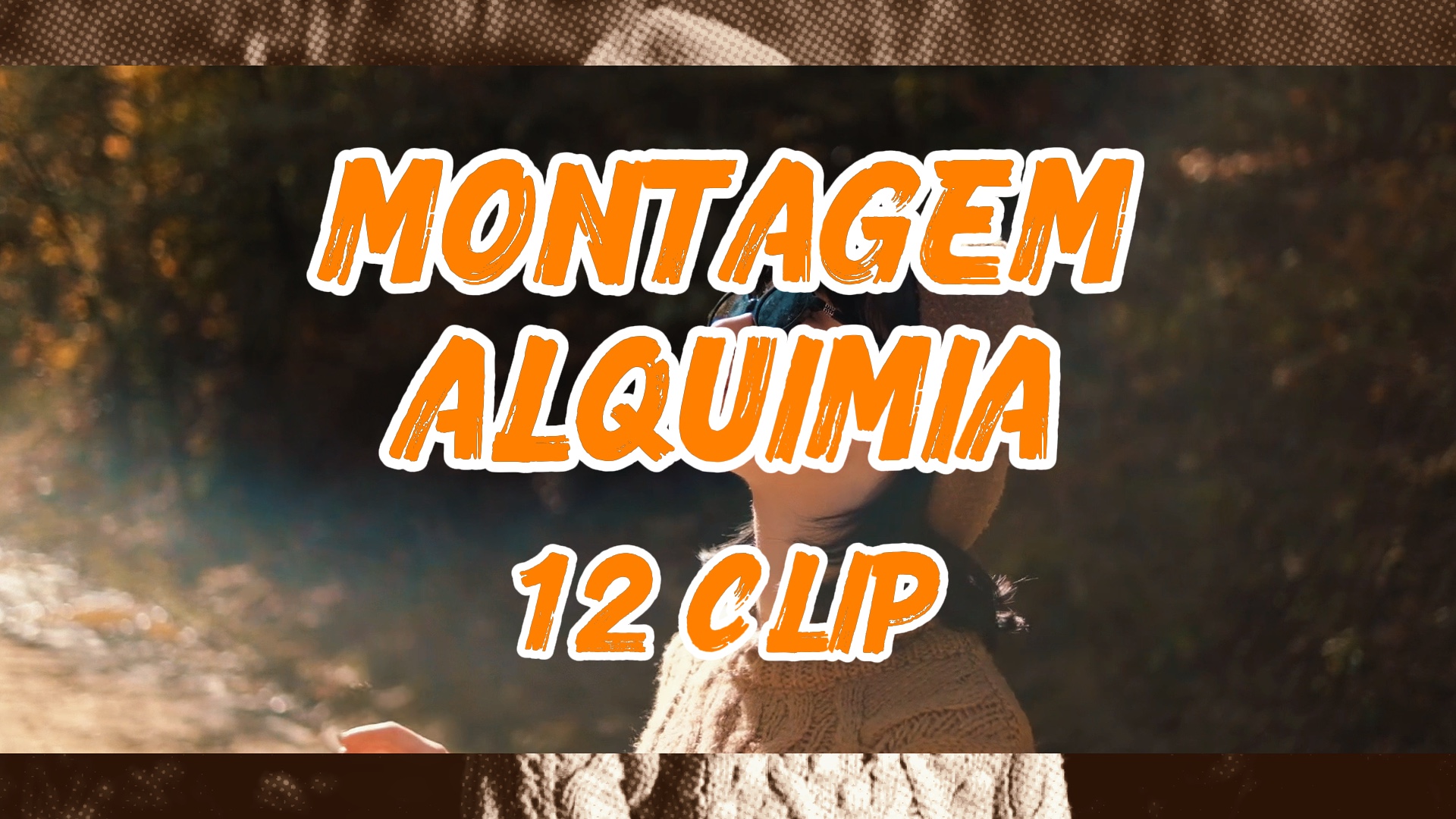 MONTAGEM ALQUIMIA