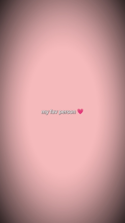 Minha pessoa favorita <3