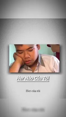 Her Nào Của Tôi