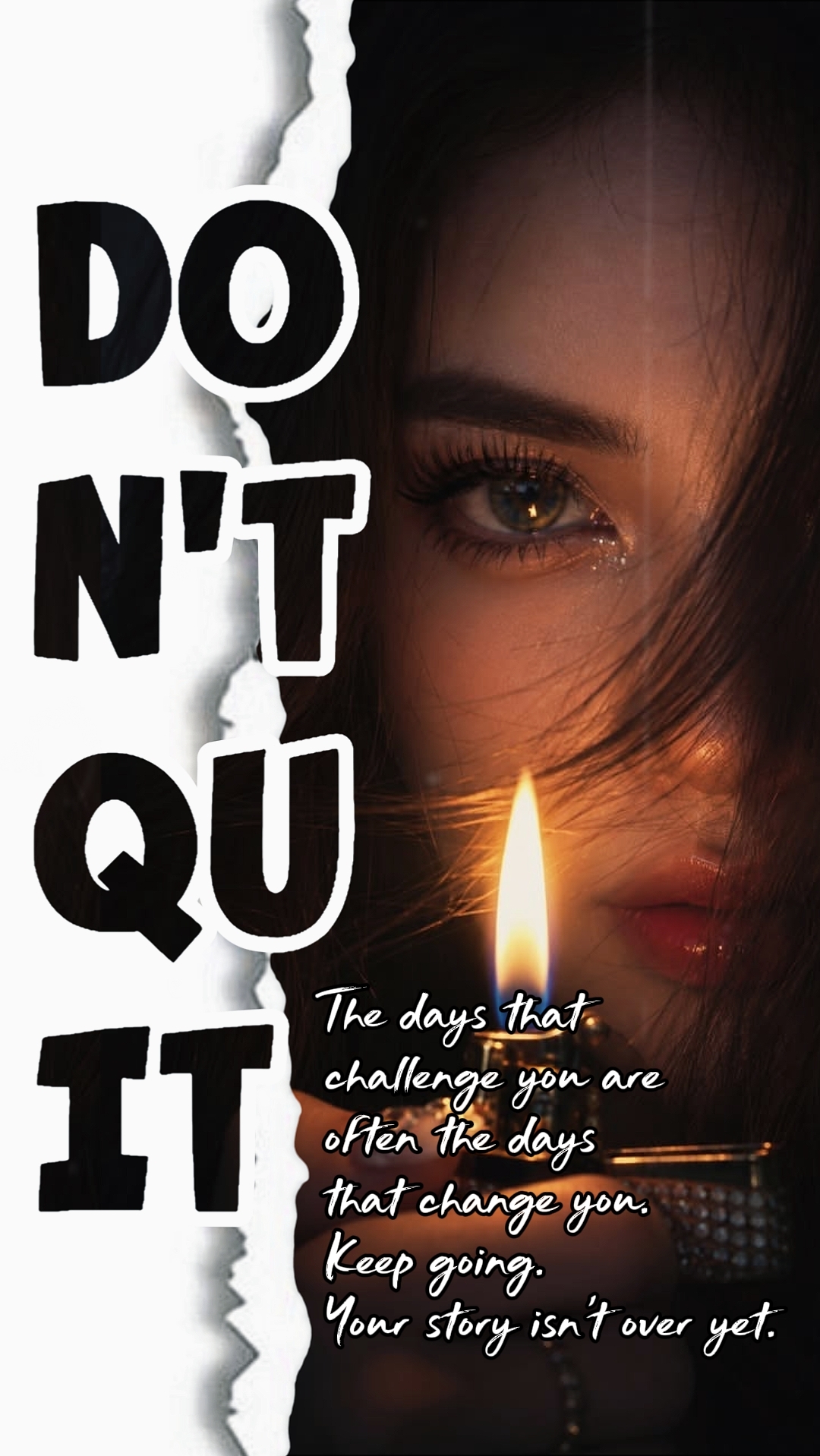 DON'T QUIT