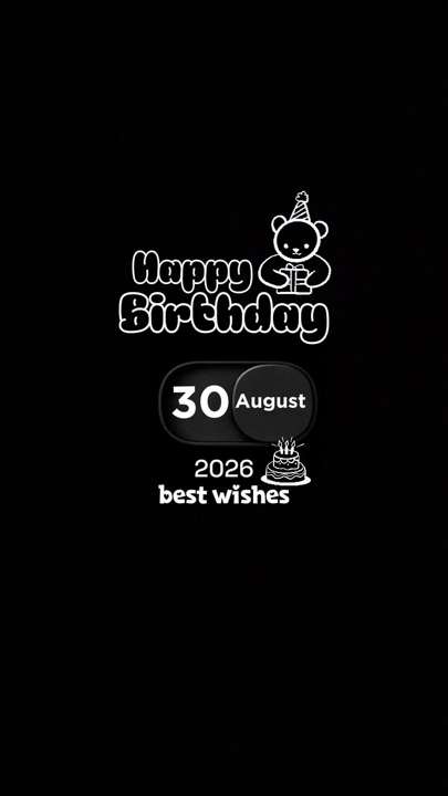 Birthday 30 august