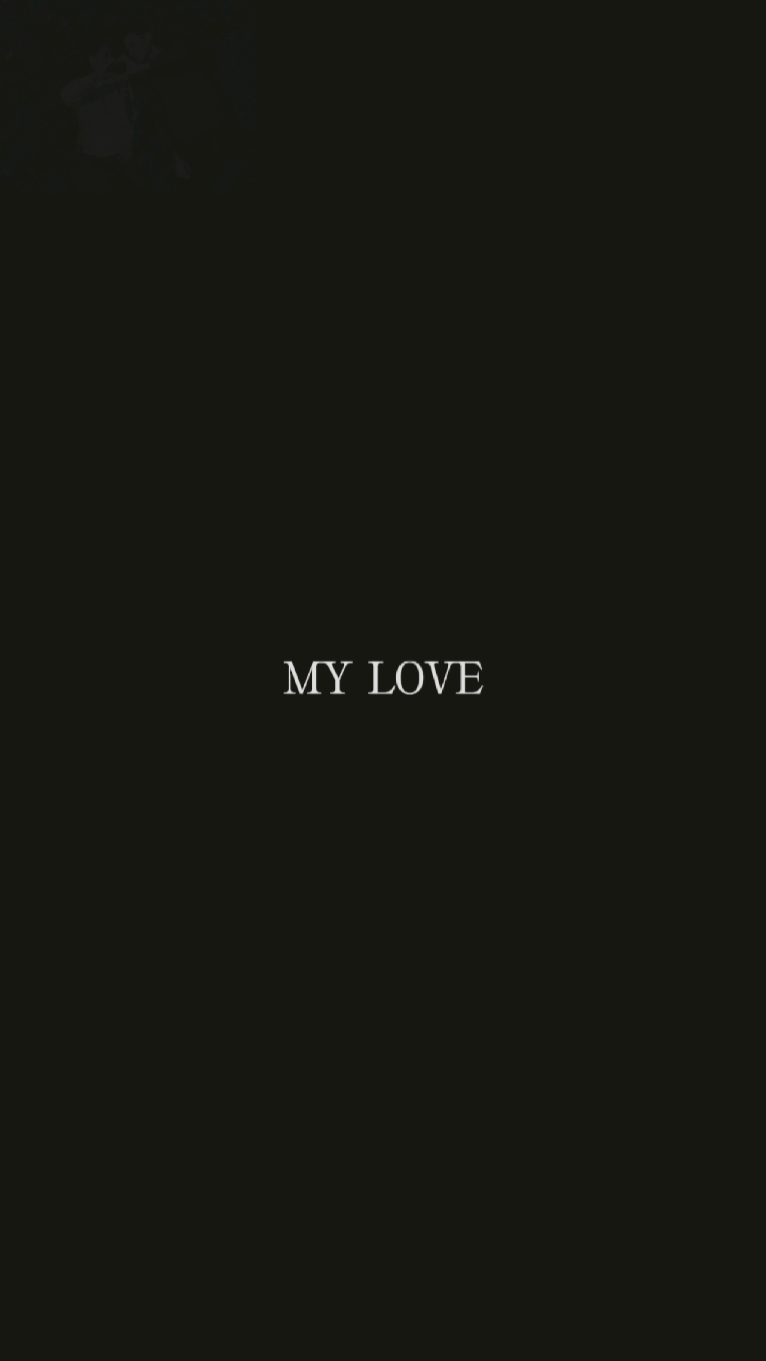 my love