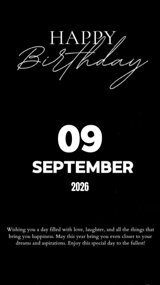 BDAY 9 SEPTEMBER 
