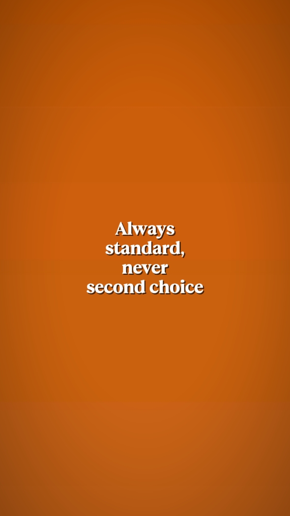 Always standard