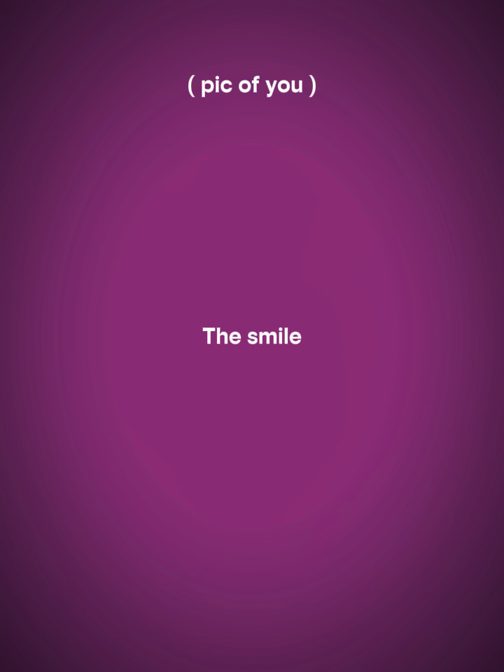 Raison de mon sourire