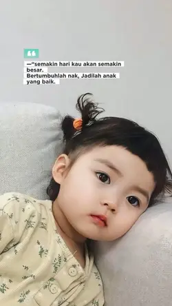 Bertumbuhlah nak