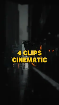 4 Clips Cinematic