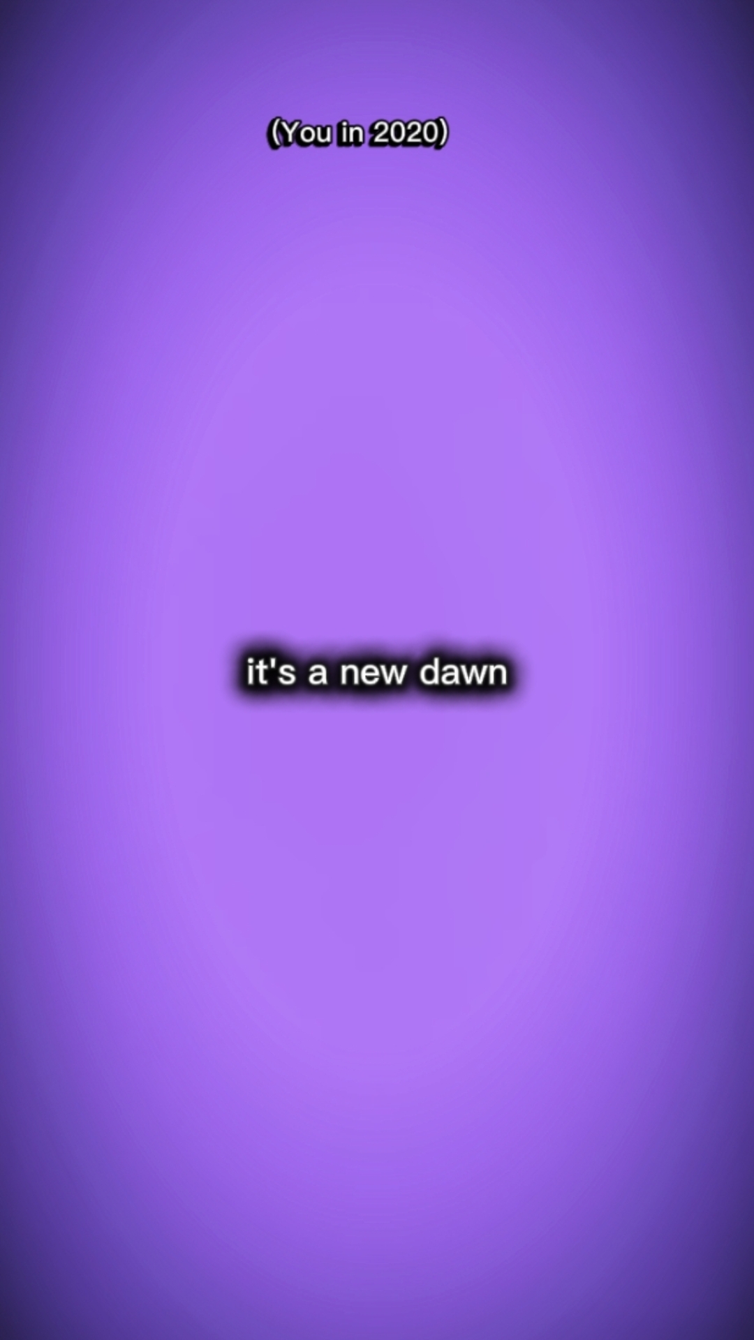 it's a new dawn 