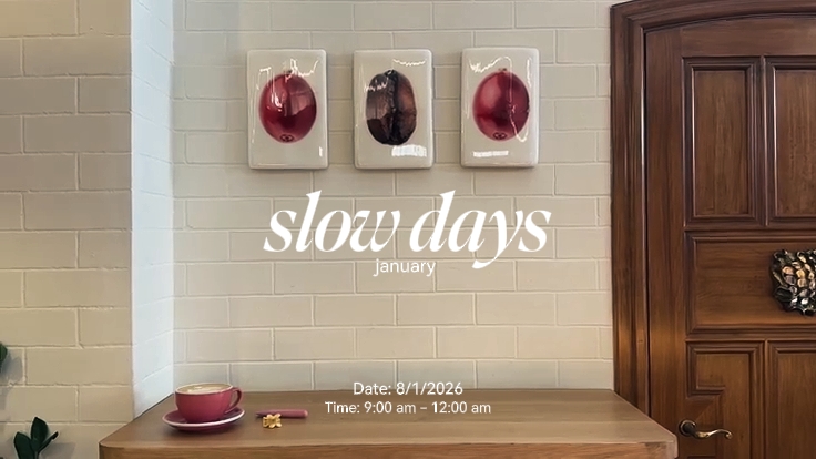 Slow days january 
