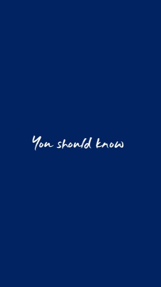 you should know..