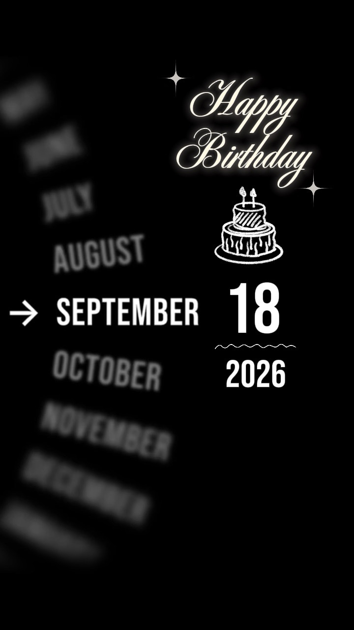 BIRTHDY 18 SEPTEMBER
