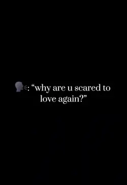 why are u scare love