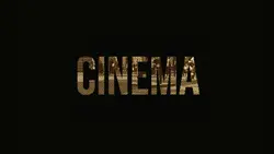 Cinema