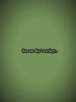 dayioverslept