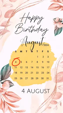 HBD 4 AUGUST 2024