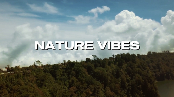 Nature vibes