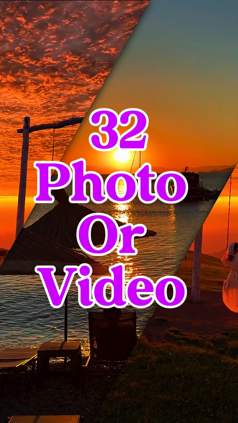 32 video or photo