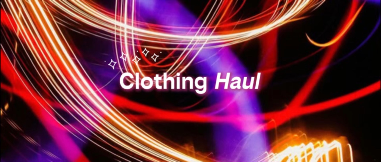 clothing haul promo