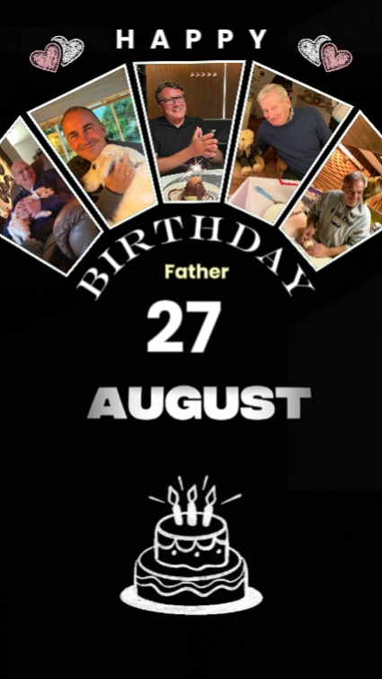 B'day dad 27 august 