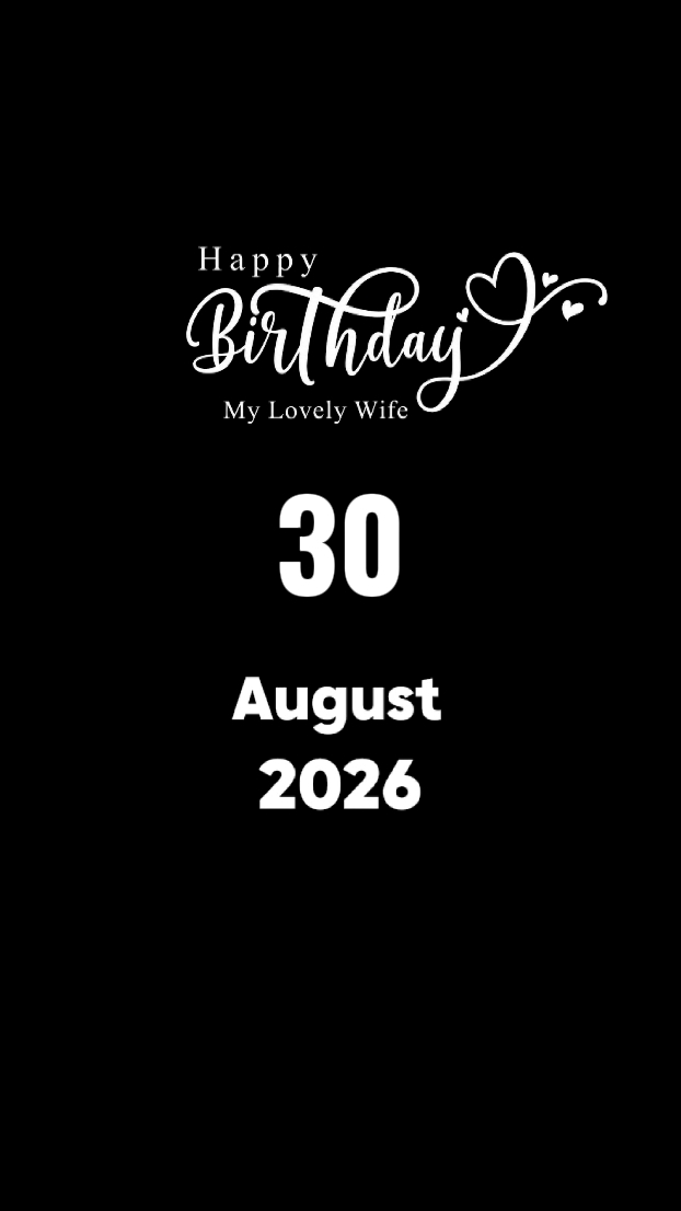 HBD WIFE 30 AUGUST