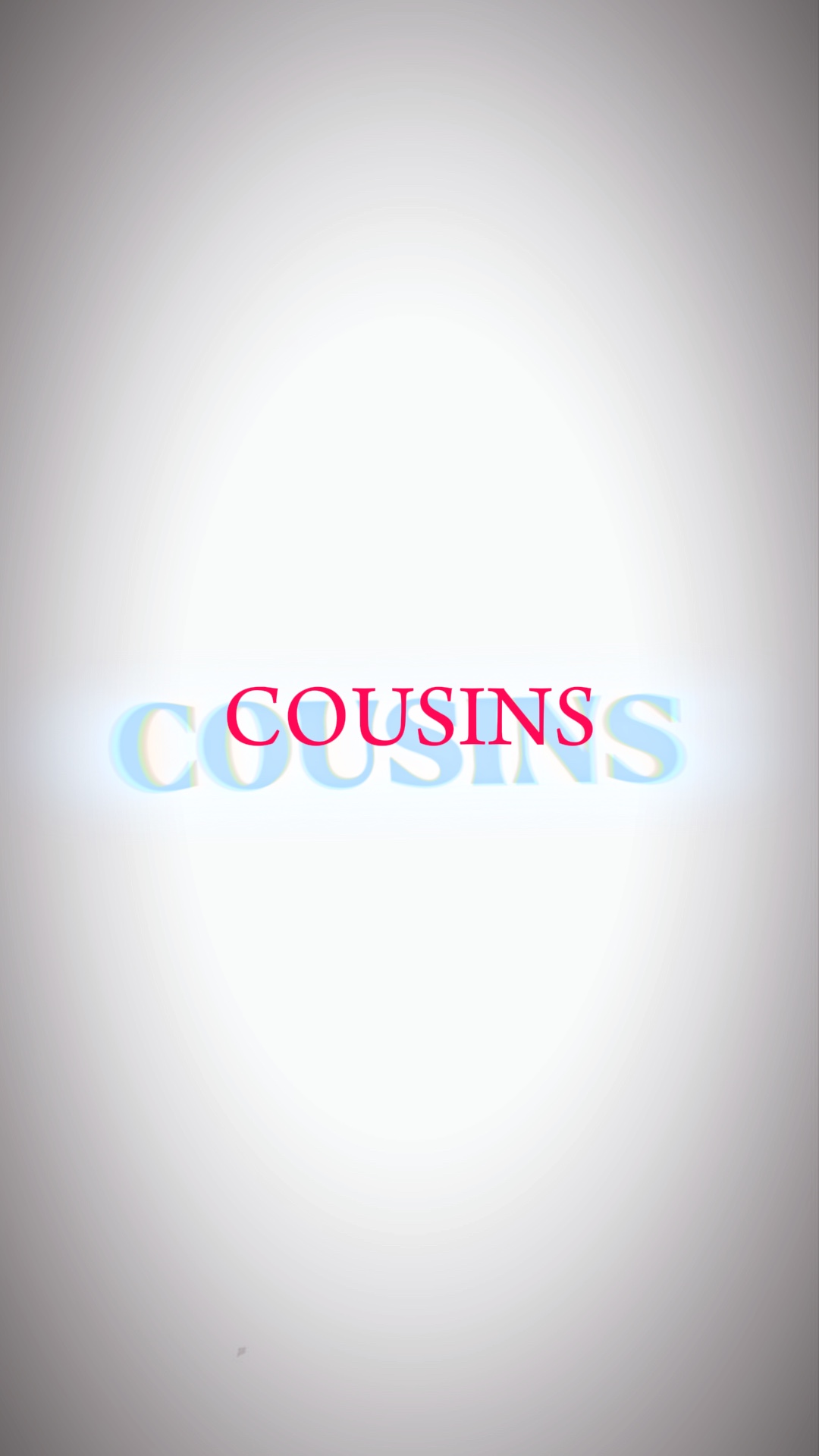 COUSINS
