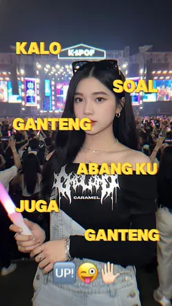 kalo soal ganteng