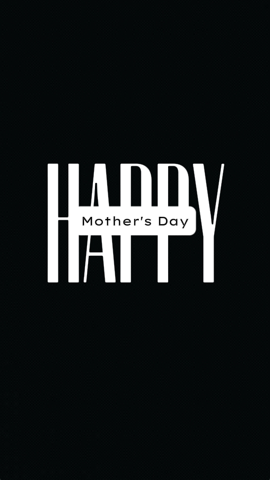 Happy Mother's Day