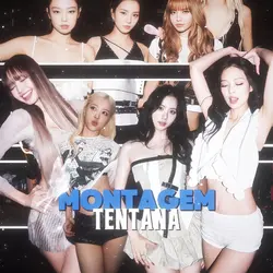 MONTAGEM TENTANA